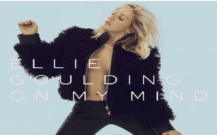 On My Mind歌词 Ellie Goulding